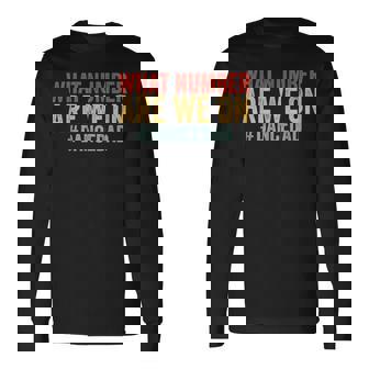 What Number Are We On Dance Dad Fathers Day Dancing Long Sleeve T-Shirt | Seseable CA