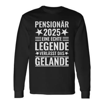 Pensionierung Legendeerlässt Das Gelände Pensionär 2025 Langarmshirts - Geschenkecke