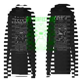 My Perfect Day Gaming Gamer Sin Mangas Camiseta de manga larga - Regaloses