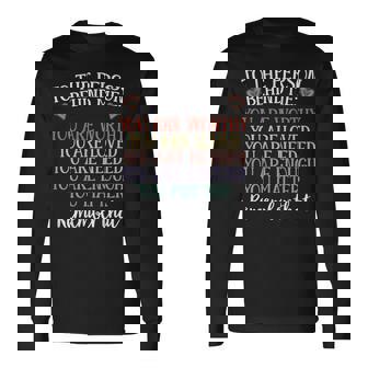 To The Person Behind Me You Matter Mental Health Awareness Long Sleeve T-Shirt - Monsterry