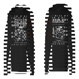 Protect Our National Parks Parks Over Profits Long Sleeve T-Shirt - Monsterry