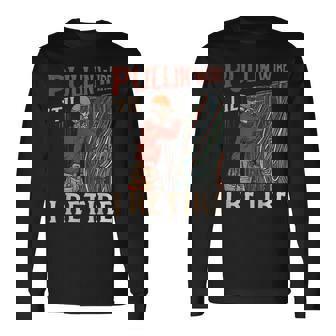 Pullin Wire Til I Retire Skeleton Electrician Vintage Long Sleeve T-Shirt | Mazezy