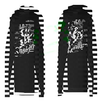 I Put The She In Shenanigans St Patrick’S Day Long Sleeve T-Shirt - Thegiftio
