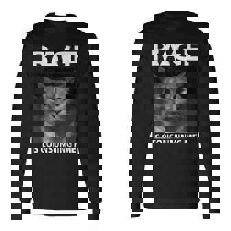 Rage Is Consuming Me Silly Staring Cat Meme Long Sleeve T-Shirt - Monsterry