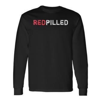 Redpilled Red Pill World Conspiracy Theory Camiseta de manga larga - Regaloses