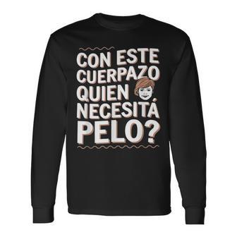 Regalo Divertido Para Amigos Calvos Con Estilo Y Humor Camiseta de manga larga - Regaloses