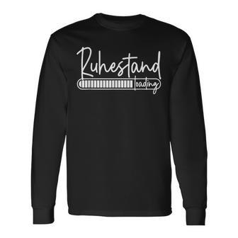 Retirement Loading Langarmshirts - Geschenkecke