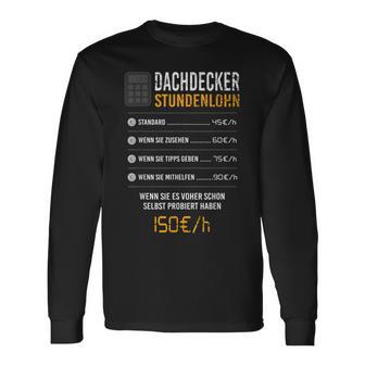 Roofer Hourly Wage Langarmshirts - Geschenkecke