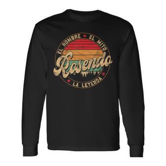 Rosendo El Hombre El Mito La Leyenda Día Del Padre Camiseta de manga larga - Regaloses