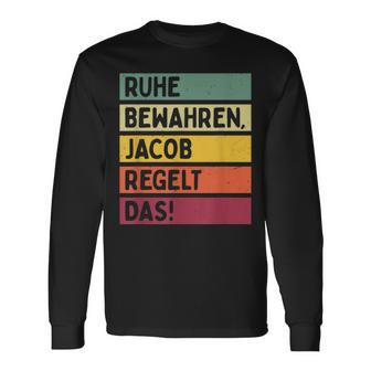 Ruhe Bewahren Jacob Regelt Das Spruch In Retro Colours Langarmshirts - Geschenkecke