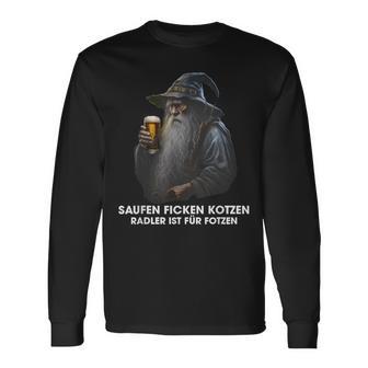 Saufen Fcken Kotzen Radler Ist Für Fotzen Saying Langarmshirts - Geschenkecke