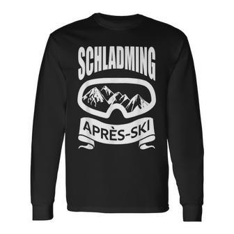 Schladming Apres Ski Holiday Skiers Apres-Ski Party Langarmshirts - Geschenkecke