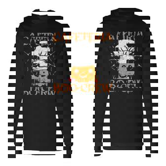 School Cafeteria Halloween Boo-Crew For Lunch Lady Long Sleeve T-Shirt - Monsterry