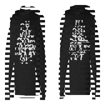 Shea Butter Sayings Beauty Natural Healing Homeopathic Oils Long Sleeve T-Shirt - Monsterry