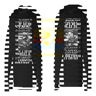 Skydiving Skydive Parachutist Sky Diving Skydiver Long Sleeve T-Shirt - Monsterry