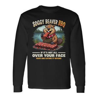 Soggy Beaver Bbq If It's Not All Over Your Face Men Long Sleeve T-Shirt - Thegiftio UK