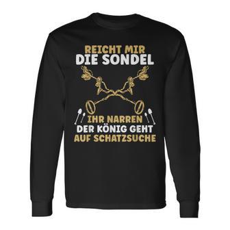 Sondel King Metal Detector Probe Sundler S Langarmshirts - Geschenkecke