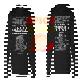Spicy Meatball Italian Food Italian Pride Tank Top Long Sleeve T-Shirt - Monsterry