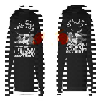 All Star Cousin Of The Birthday Boy Basketball Soccer Sport Long Sleeve T-Shirt - Monsterry