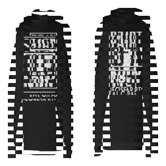 Straight Outta Money Because Car Parts Cars Lovers Camiseta de manga larga - Regaloses