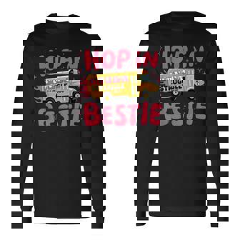 Struggle Bus Hop In Bestie Trendy Mental Health Long Sleeve T-Shirt - Thegiftio