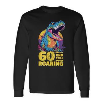 T-Rex Age 60 Year Old Dinosaur Milestone 60th Birthday Long Sleeve T-Shirt - Monsterry UK