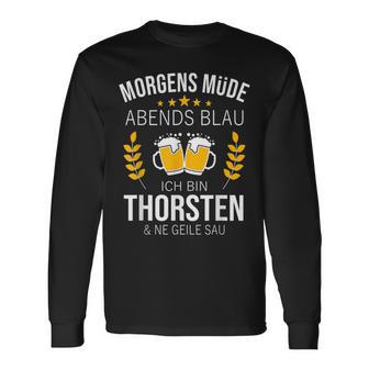 Thorsten Name Idea Birthday Saying Langarmshirts - Geschenkecke