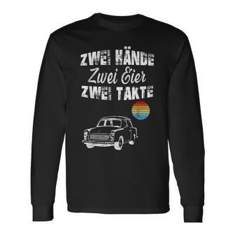 Trabi Ddr Two Stroke Two Eggs Two Hands Langarmshirts - Geschenkecke