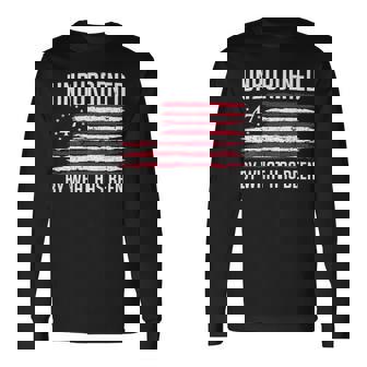 Unburdened By What Has Been Trump 47 Retro Us Flag On Back Long Sleeve T-Shirt - Monsterry