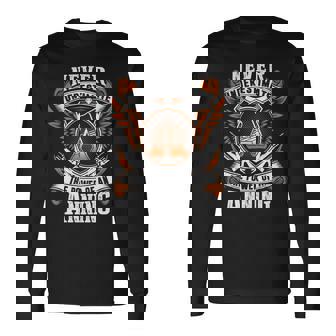 Never Underestimate The Power Of Anning Anning Name Long Sleeve T-Shirt - Thegiftio