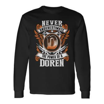 Never Underestimate The Power Of Doren Doren Name Long Sleeve T-Shirt - Thegiftio UK