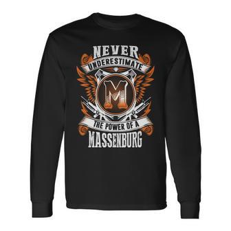 Never Underestimate The Power Of Massenburg Massenburg Name Long Sleeve T-Shirt - Thegiftio UK