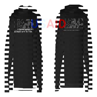 Usaid Satire Laundering Money Humor Activists Long Sleeve T-Shirt | Seseable CA