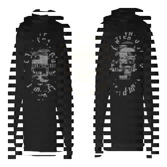Video Games Skull Gamer Cant Hear You Im Gaming Long Sleeve T-Shirt - Monsterry