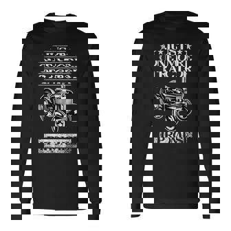 Vintage Tractors Farmer Just One More Tractor Farming Long Sleeve T-Shirt | Seseable UK