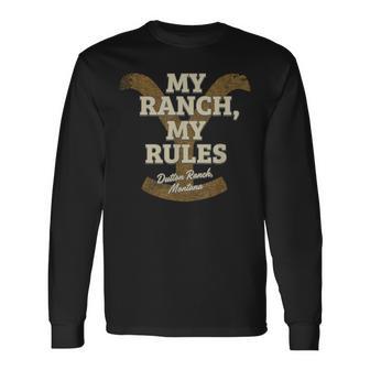 Yellowstone My Ranch My Rules Dutton Ranch Big Chest Logo Langarmshirts - Geschenkecke