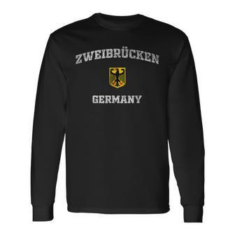 Zweibrucken Germany Germany Langarmshirts - Geschenkecke