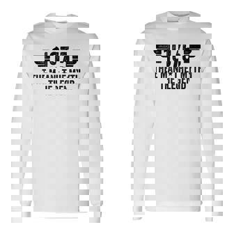 1975 The Man The Myth The Legend Camiseta de manga larga - Regaloses