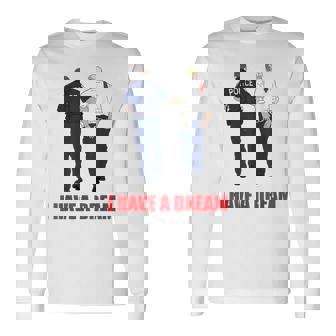 Anti Trump I Have A Dream Police Arrest Trump Political Long Sleeve T-Shirt - Thegiftio