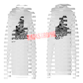 Disaster Slogan Fun Meme Idea Langarmshirts - Seseable