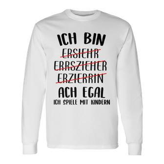 Educator With Slogan Langarmshirts - Geschenkecke