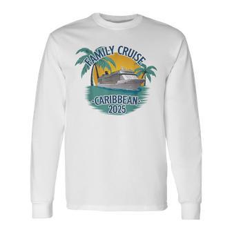 Family Cruise Caribbean 2025 Nautical Adventure Souvenir Langarmshirts - Geschenkecke