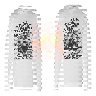 Feral And Pregnant Leave Me Alone Pregnancy Opossum Long Sleeve T-Shirt - Monsterry