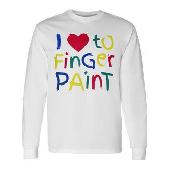 I Heart Love To Finger Paint I'm Paint Cute Couple Long Sleeve T-Shirt - Thegiftio UK