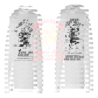 Ho Ho Hoedown Roping In Holiday Cheer Fun Christmas Long Sleeve T-Shirt - Monsterry