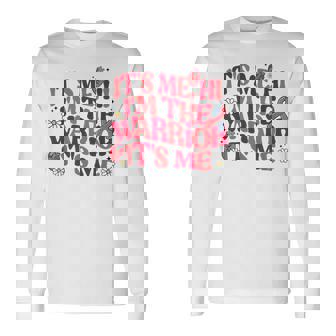 Its Me Hi Im The Warrior Its Me Heart Disease Awareness CHD Long Sleeve T-Shirt - Monsterry
