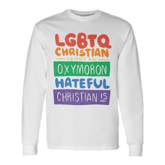 LGBTQ Christian Is Not An Oxymoron LGBT Pride Premium Long Sleeve T-Shirt - Monsterry