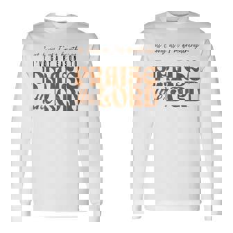As Long As I'm Breathing Ive Got A Reason To Praise The Lord Long Sleeve T-Shirt - Thegiftio UK