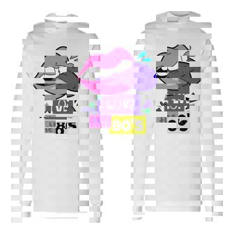 I Love The 80'S Nacida En Los Años 80 Para Los Fans De Los 80 Manga Larga Camiseta de manga larga - Regaloses