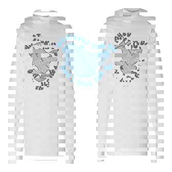 Medical Whatever You Do Don't Fall For Me Patient Care Tech Long Sleeve T-Shirt - Monsterry